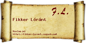Fikker Lóránt névjegykártya
